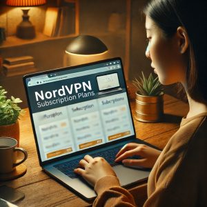 Overview of NordVPN Subscription Plans